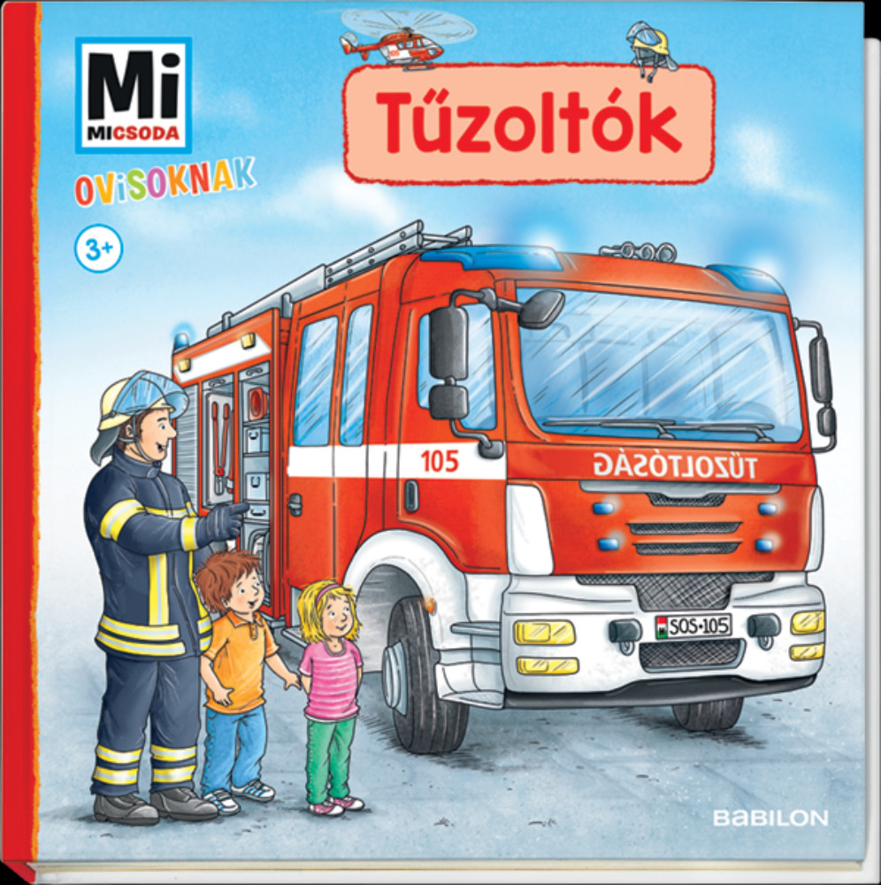Mi Micsoda Ovisoknak - Tűzoltók