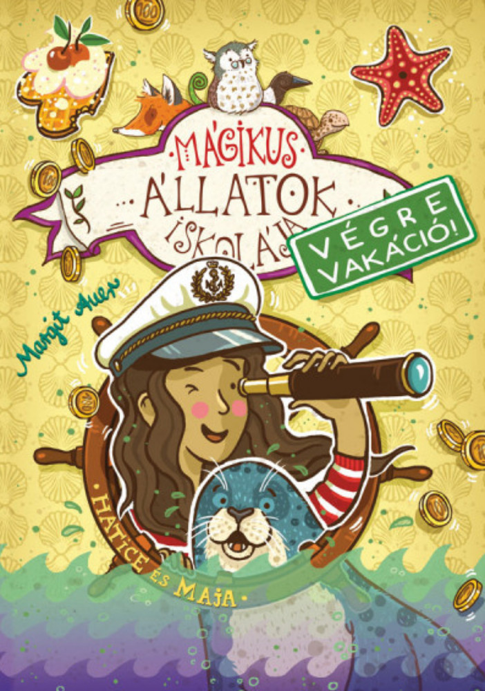 Mágikus Állatok Iskolája - Végre vakáció 6. - Hetice és Maja - Margit Auer Mágikus Állatok Iskolája - Végre vakáció 6. - Hetice és Maja - Margit Auer