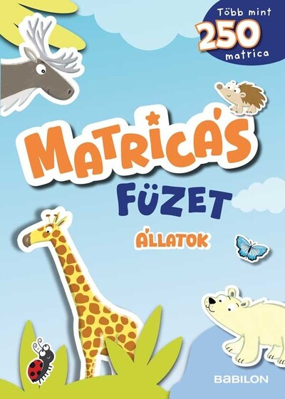 Matricás füzet - Állatok - Ilka Röhling Matricás füzet - Állatok - Ilka Röhling