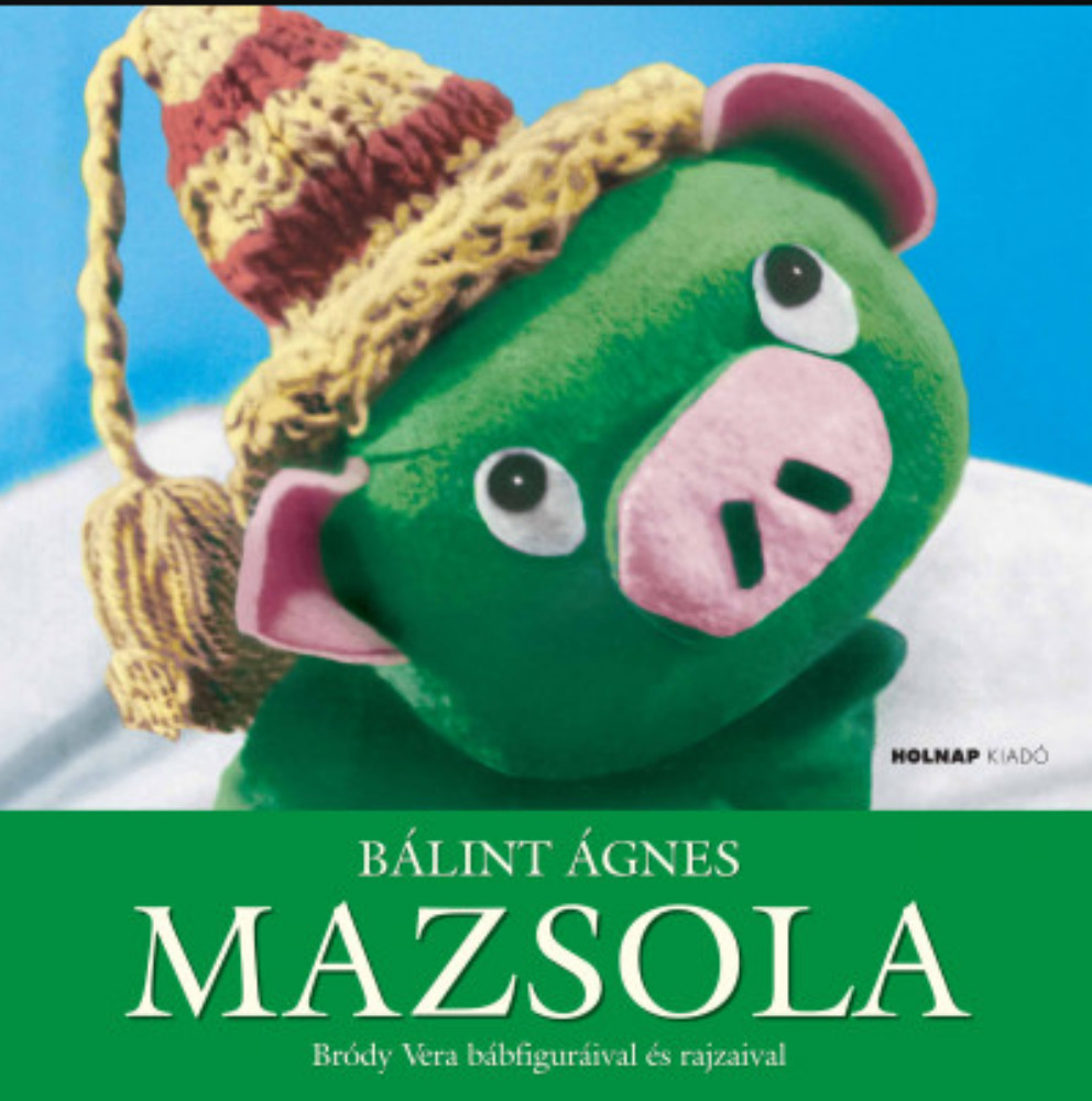 Mazsola - Bálint Ágnes