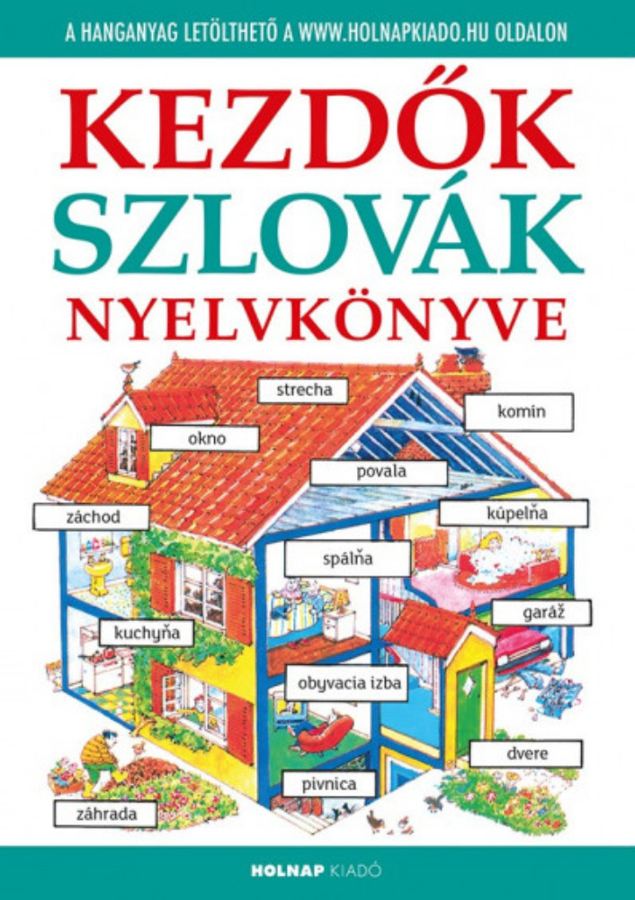 Kezdők szlovák nyelvkönyve - Helen Davies Kezdők szlovák nyelvkönyve - Helen Davies