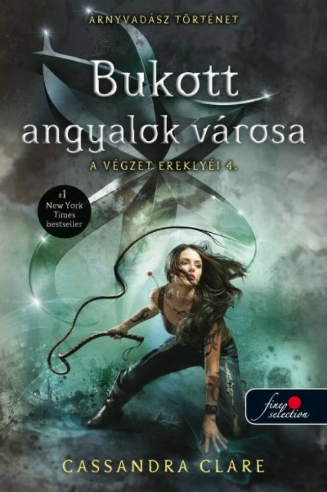Bukott angyalok városa - A végzet ereklyéi 4. - Cassandra Clare Bukott angyalok városa - A végzet ereklyéi 4. - Cassandra Clare