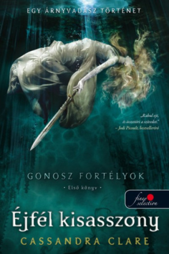 Éjfél kisasszony - Gonosz fortélyok 1.
