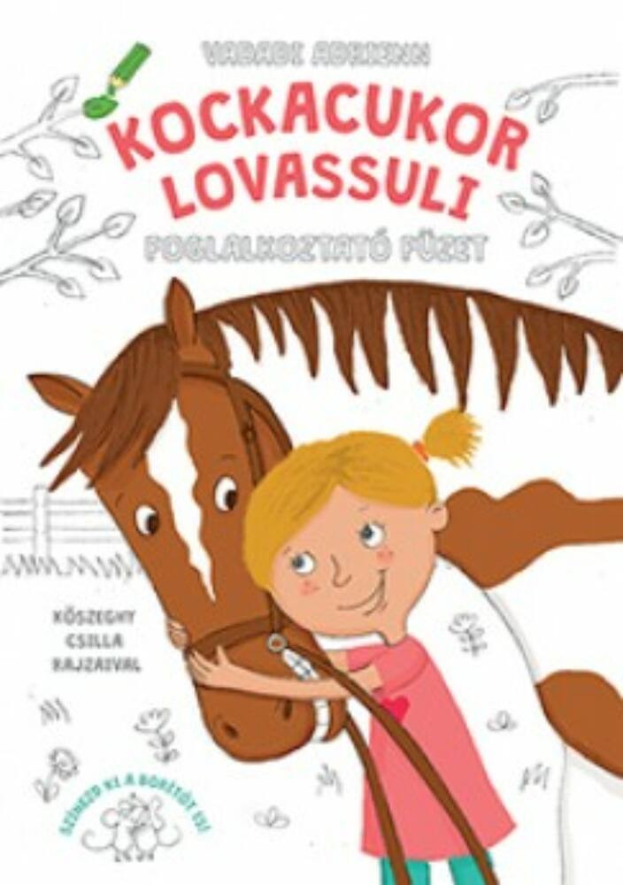 Kockacukor lovassuli - Foglalkoztató füzet Kockacukor lovassuli - Foglalkoztató füzet
