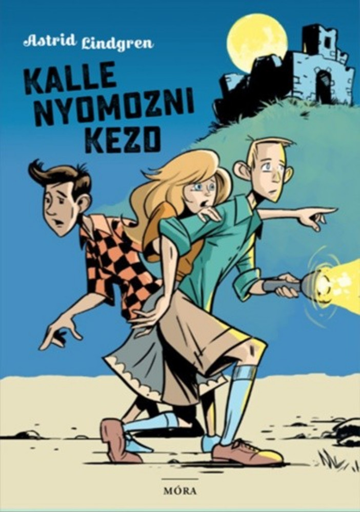 Kalle nyomozni kezd (Astrid Lindgren)