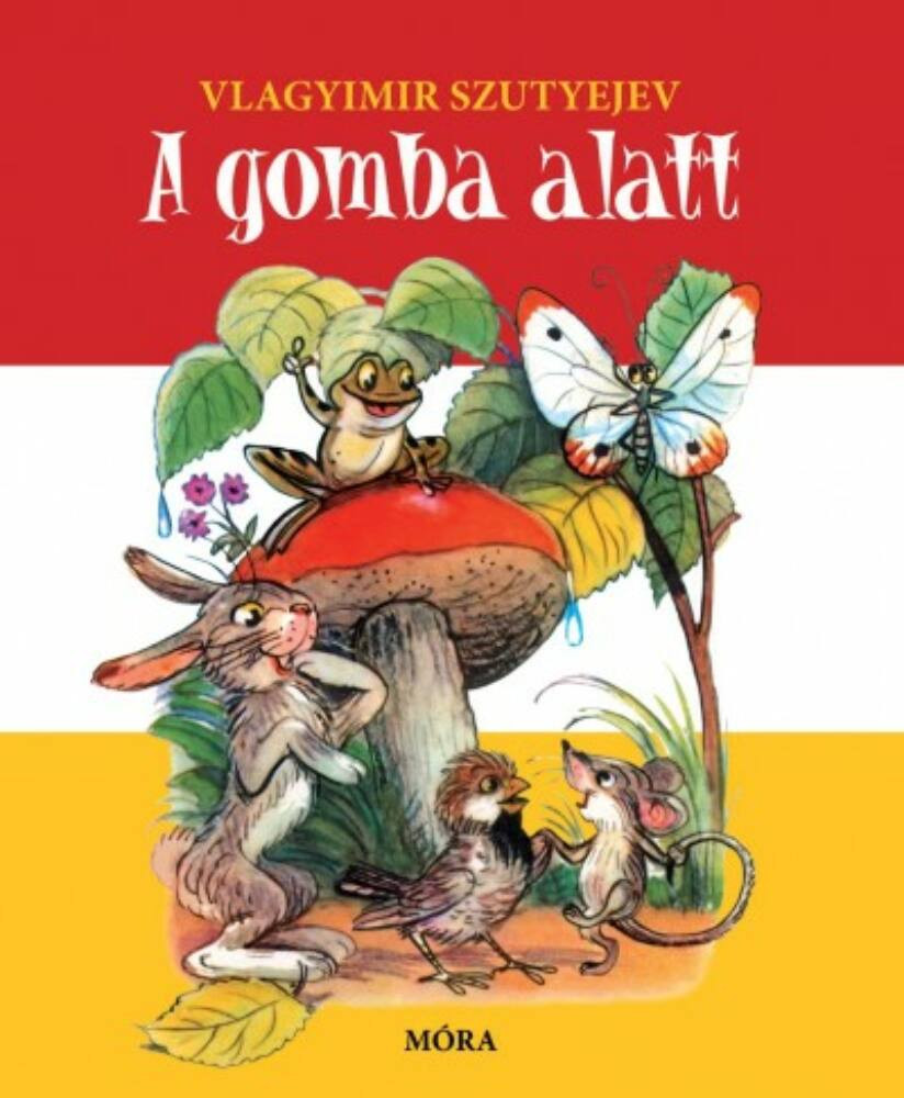 A gomba alatt (2.kiadás) - Vlagyimir Szutyejev
