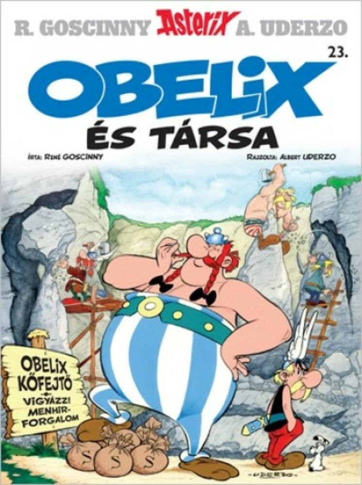 Asterix 23. - Obelix és társa - René Goscinny - Albert Uderzo