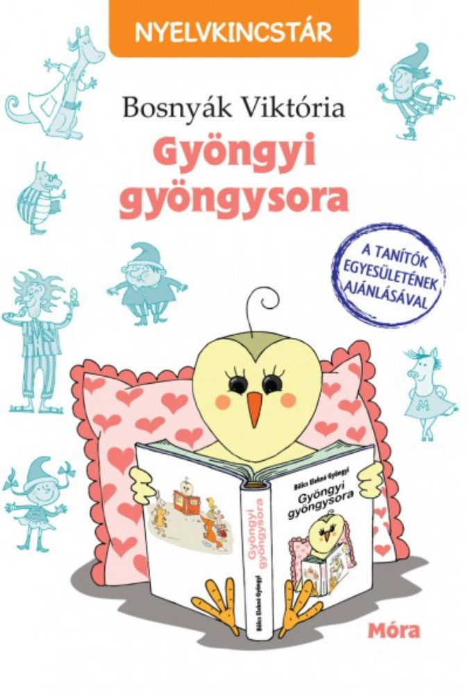 Gyöngyi gyöngysora - Nyelvkincstár Gyöngyi gyöngysora - Nyelvkincstár