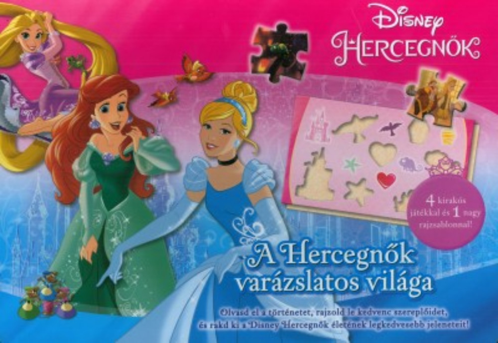 A hercegnők varázslatos világa (négy kirakós játékkal és egy nagy rajzsablonnal) (Disney)