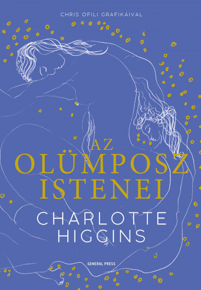 Az Olümposz istenei - Charlotte Higgins