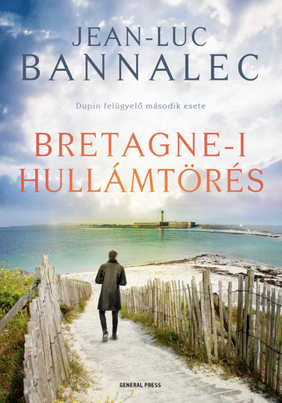 Bretagne-i hullámtörés - Jean-Luc Bannalec