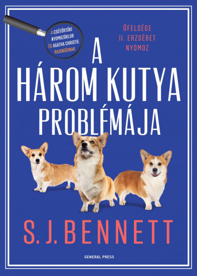 A három kutya problémája - S. J. Bennett