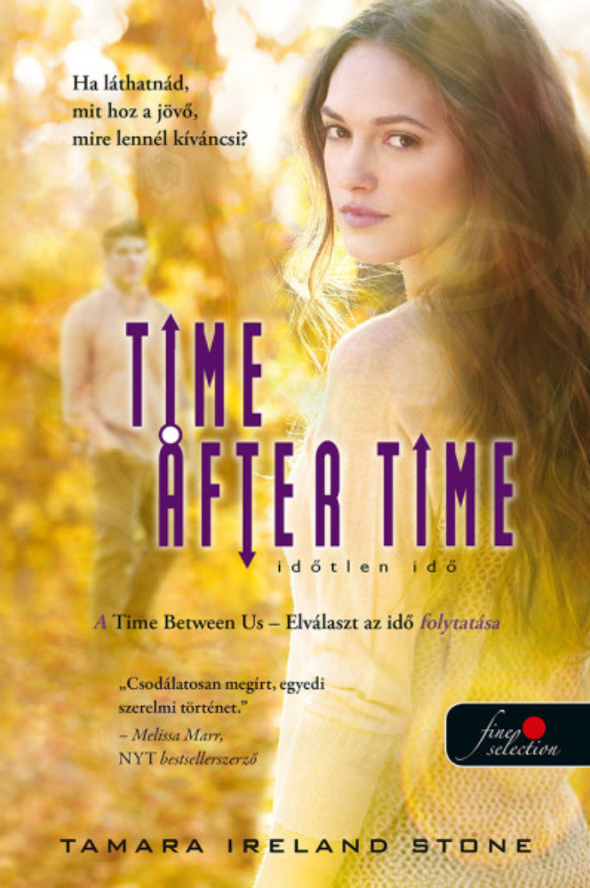 Time After Time - Időtlen idő - Elválaszt az idő 2. - Tamara Ireland Stone Time After Time - Időtlen idő - Elválaszt az idő 2. - Tamara Ireland Stone
