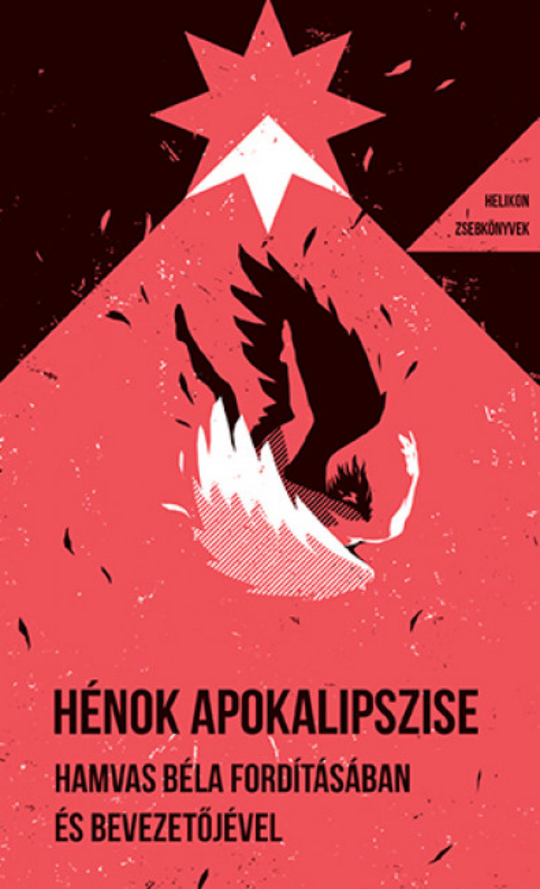 Helikon Zsebkönyvek 123. - Hénok apokalipszise Helikon Zsebkönyvek 123. - Hénok apokalipszise