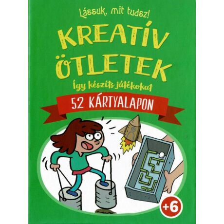 Lássuk, mit tudsz - Kreatív ötletek Lássuk, mit tudsz - Kreatív ötletek