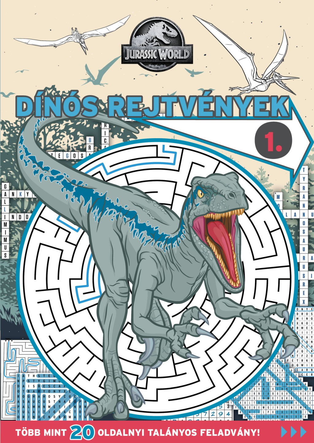 Jurassic World - Dínós rejtvények 1. Jurassic World - Dínós rejtvények 1.