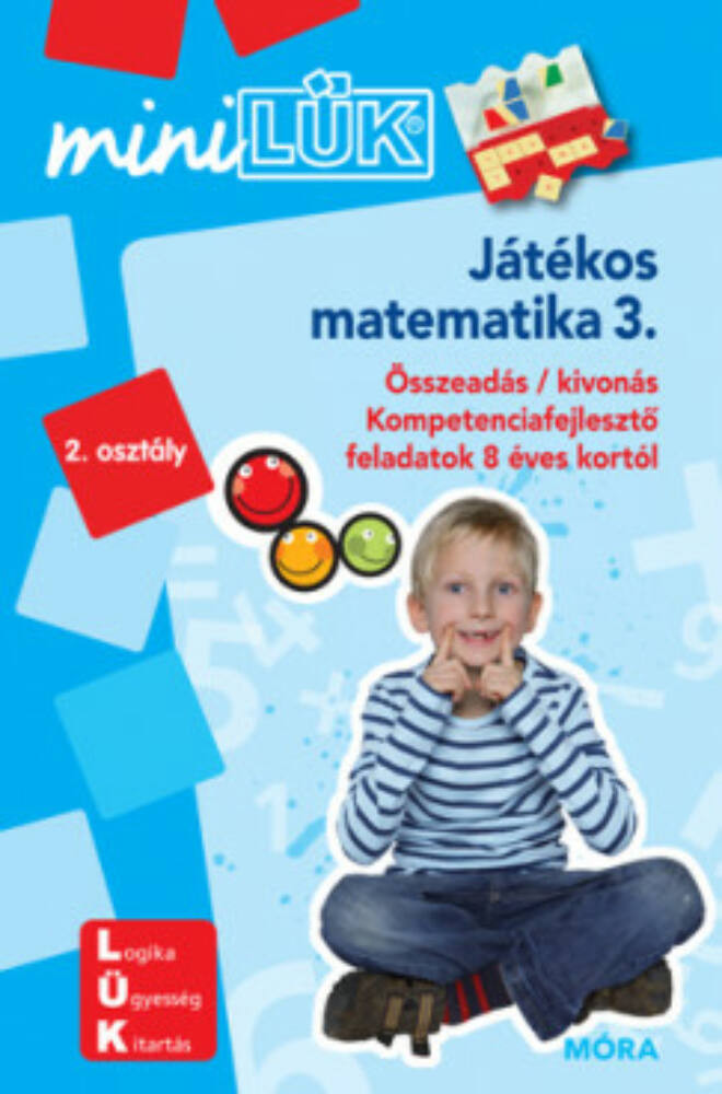 Játékos matematika 3. - Összeadás - kivonás - MiniLÜK