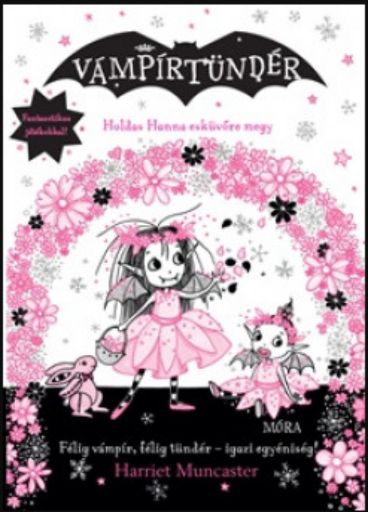 Holdas Hanna esküvőre megy - Harriet Muncaster Holdas Hanna esküvőre megy - Harriet Muncaster