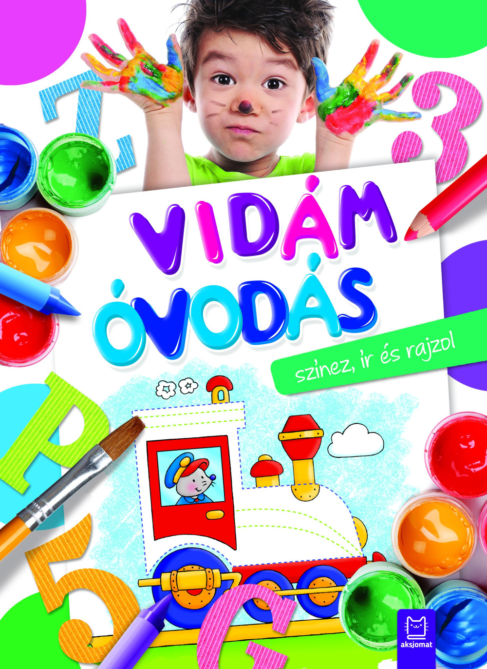 Vidám óvodás színez, ír és rajzol - Agnieszka Bator Vidám óvodás színez, ír és rajzol - Agnieszka Bator