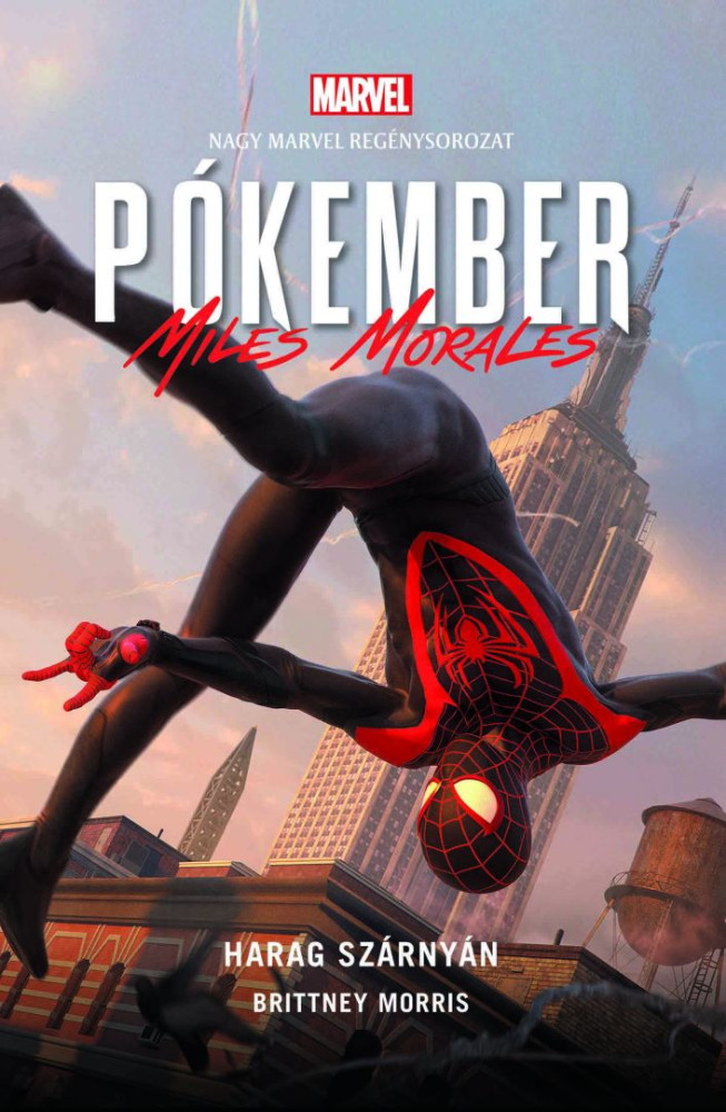 Pókember - Miles Morales: Harag szárnyán - Marvel regénysorozat - Brittney Morris (új kiadás)