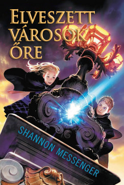 Kezdet - Elveszett városok őre 1. - Shannon Messenger