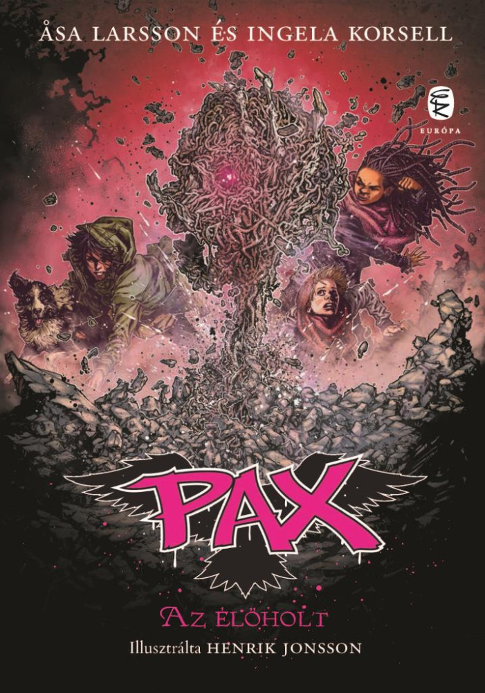 Az élőholt - Pax-sorozat 10. - Ingela Korsell Az élőholt - Pax-sorozat 10. - Ingela Korsell