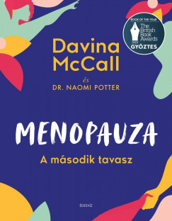 Menopauza - A második tavasz - Davina McCall Menopauza - A második tavasz - Davina McCall