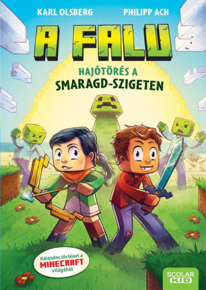 Hajótörés a Smaragd-szigeten - A falu 1. - Karl Olsberg Hajótörés a Smaragd-szigeten - A falu 1. - Karl Olsberg