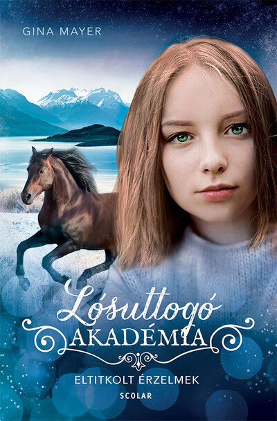 Lósuttogó Akadémia 11. - Eltitkolt érzelmek - Gina Mayer