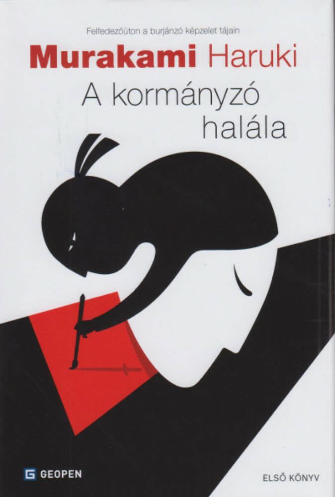 A kormányzó halála I. - Láthatóvá váló ideák - Murakami Haruki