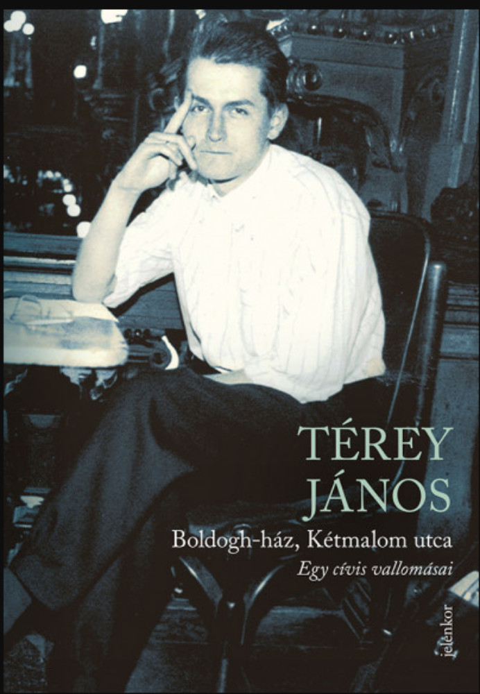 Boldogh-ház, Kétmalom utca - Egy cívis vallomásai - Térey János