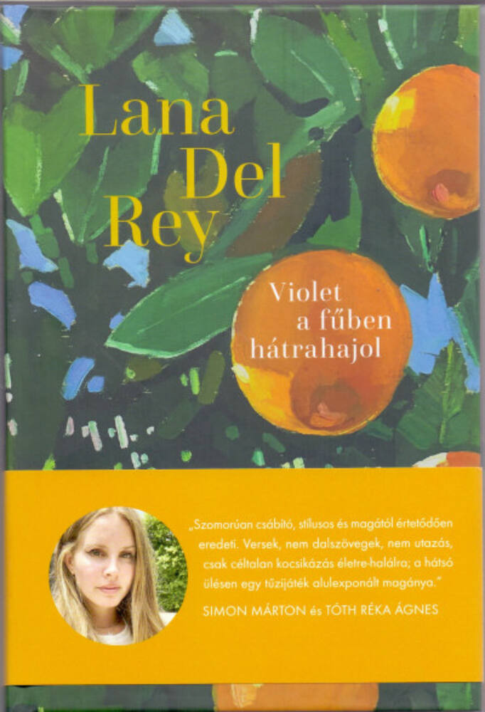 Violet a fűben hátrahajol - Lana Del Rey (2022) Violet a fűben hátrahajol - Lana Del Rey (2022)