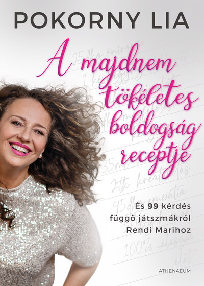 A majdnem tökéletes boldogság receptje - Pokorny Lia A majdnem tökéletes boldogság receptje - Pokorny Lia