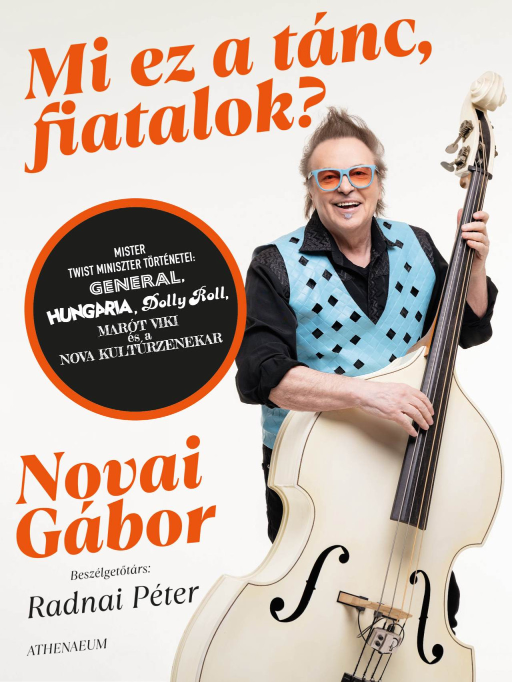 Mi ez a tánc, fiatalok? - Novai Gábor Mi ez a tánc, fiatalok? - Novai Gábor