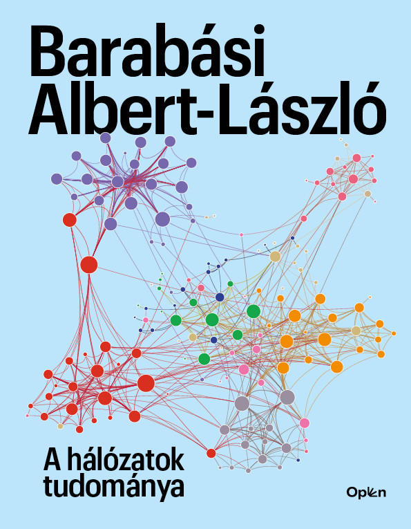 A hálózatok tudománya - Barabási Albert-László
