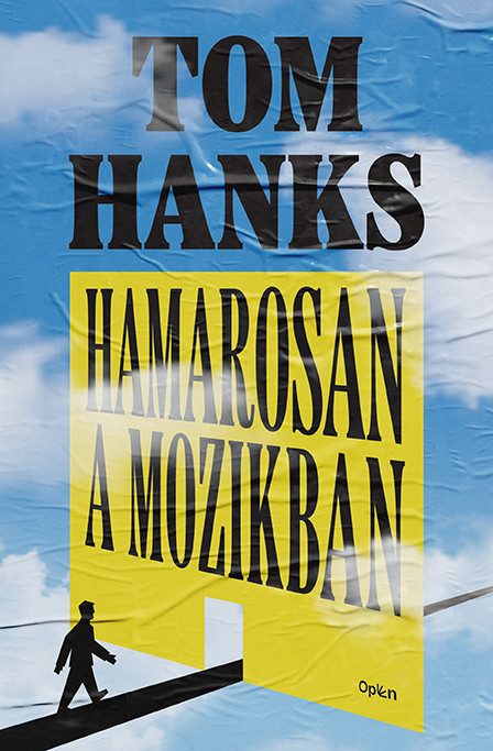 Hamarosan a mozikban - Tom Hanks Hamarosan a mozikban - Tom Hanks
