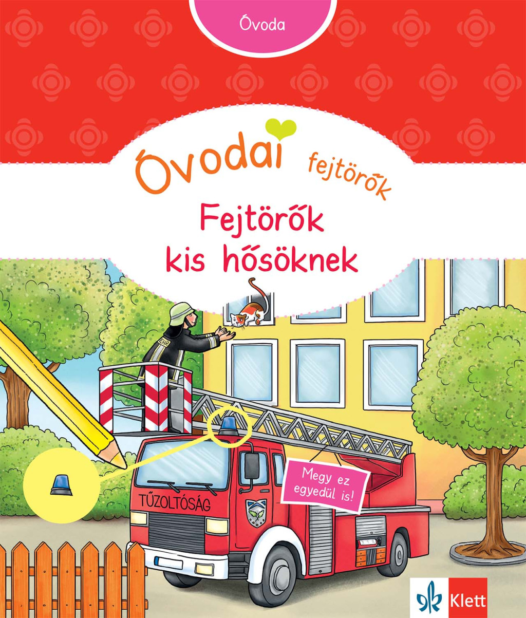Óvodai fejtörők - Fejtörők kis hősöknek - Britta Vorbach Óvodai fejtörők - Fejtörők kis hősöknek - Britta Vorbach