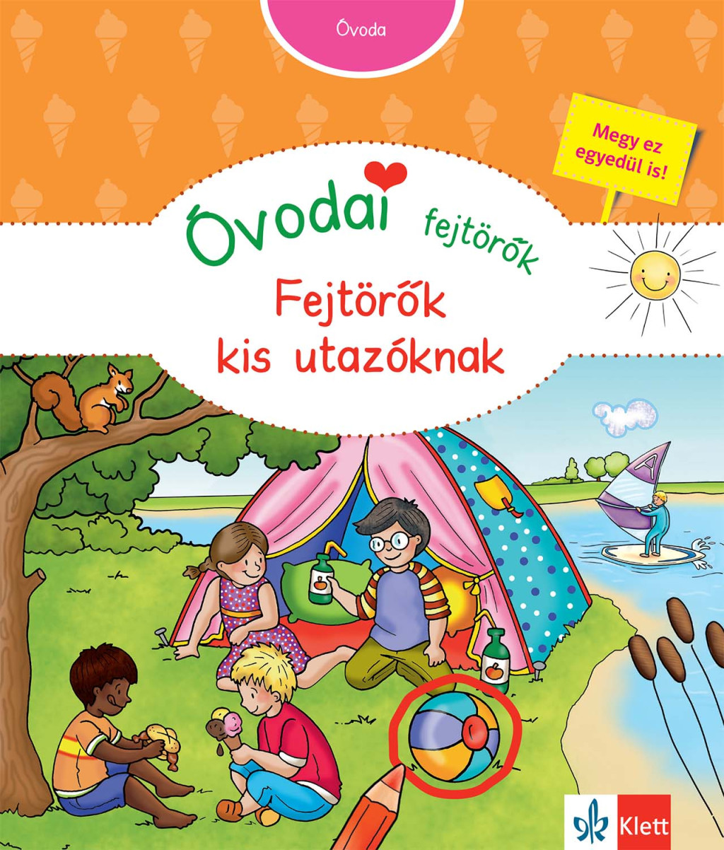 Óvodai fejtörők - Fejtörők kis utazóknak - Britta Vorbach Óvodai fejtörők - Fejtörők kis utazóknak - Britta Vorbach