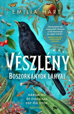 Vészlény - Boszorkányok lányai - Emilia Hart Vészlény - Boszorkányok lányai - Emilia Hart