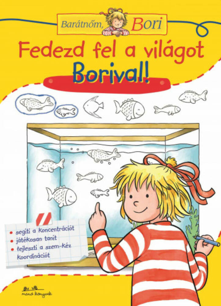 Fedezd fel a világot Borival! - Hanna Sörensen Fedezd fel a világot Borival! - Hanna Sörensen