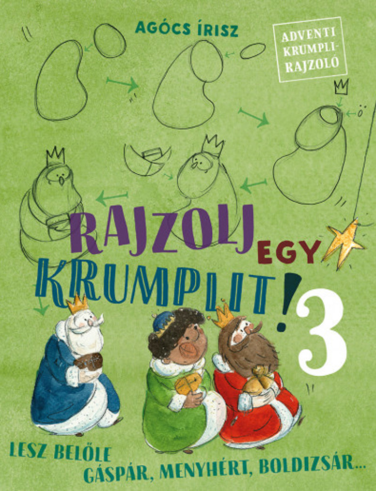 Rajzolj egy krumplit! 3. - Agócs Írisz