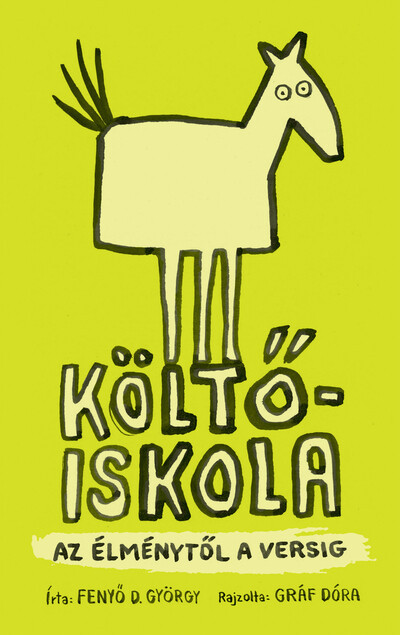Költőiskola - Fenyő D. György