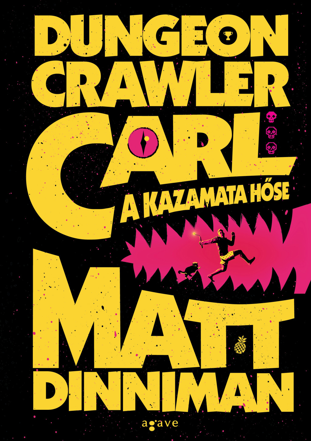 Dungeon Crawler Carl - A kazamata hőse - Matt Dinniman