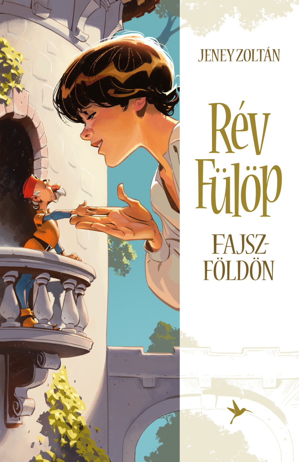 Rév Fülöp Fajszföldön - Jeney Zoltán (Új kiadás) Rév Fülöp Fajszföldön - Jeney Zoltán (Új kiadás)