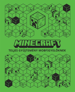Minecraft - Teljes gyűjtemény mobfigyelőknek Minecraft - Teljes gyűjtemény mobfigyelőknek