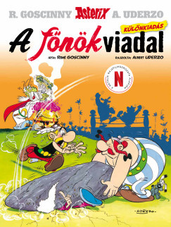 Asterix 7. - A főnökviadal - Különkiadás - René Goscinny Asterix 7. - A főnökviadal - Különkiadás - René Goscinny