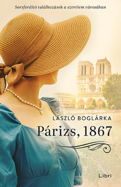 Párizs, 1867 - László Boglárka