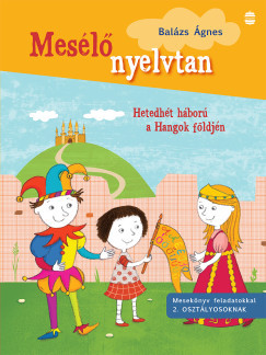 Hetedhét háború a Hangok földjén - Balázs Ágnes