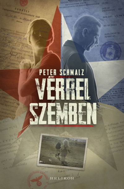 Vérrel szemben - Peter Schmalz Vérrel szemben - Peter Schmalz