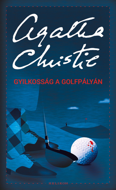 Gyilkosság a golfpályán - Agatha Christie